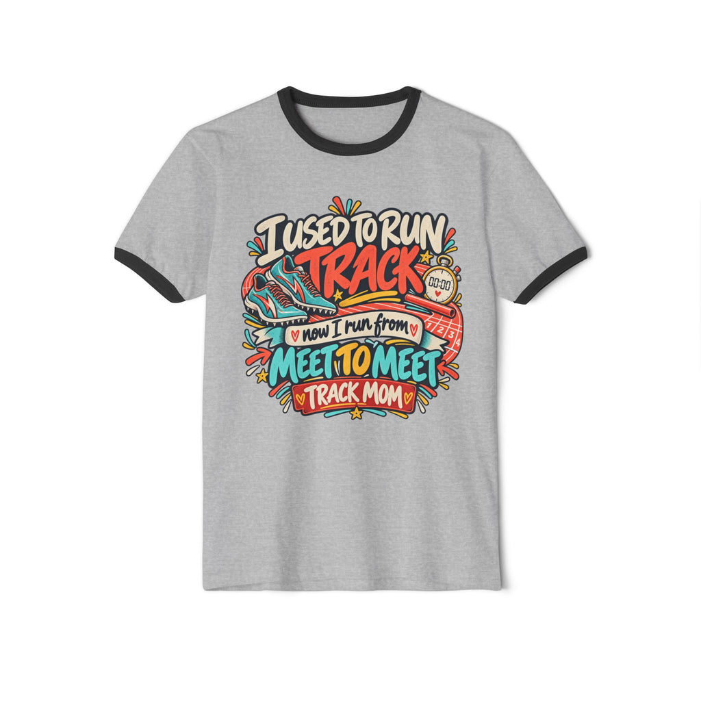 Track Mom T-Shirt — "I Used to Run Track, Now I Run From Meet to Meet" Retro Racing Tee